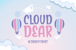 Cloud Dear Typeface: Elevate Your Handmade Brand With Fluffy Typography
