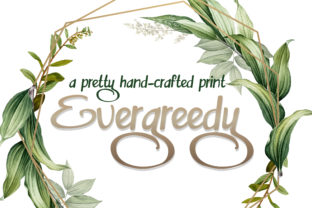Evergreedy Font Review: A Designer’s Take on Script Amp’s Latest